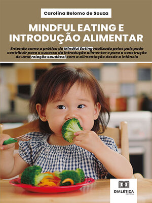 cover image of Mindful Eating e Introdução Alimentar